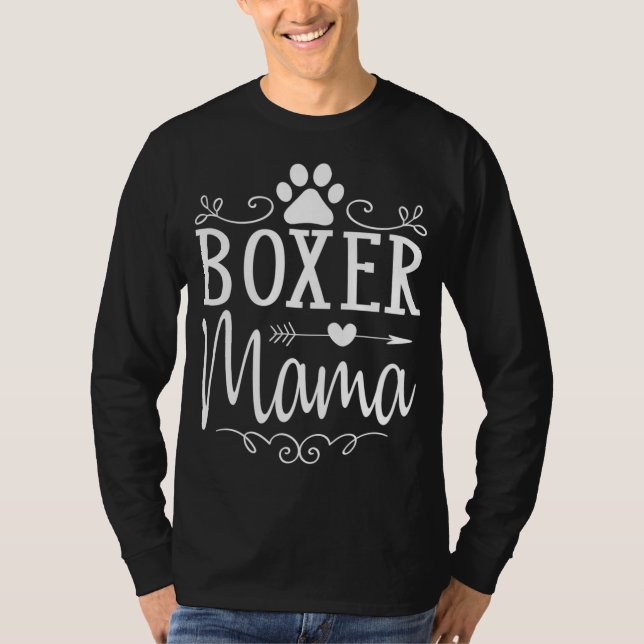 Camiseta Mama Boxer - Presente De Cachorro Boxer Para Lover (Frente)