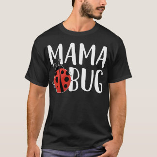 Camiseta Mama Bug Doce Para Joaninha