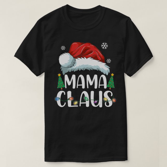 Camiseta Mama Claus Santa Christmas Matching Family Pajama  (Frente do Design)