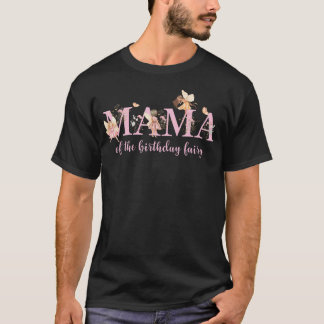 Camiseta Mama Da Fada De Aniversário Magico Aniversário