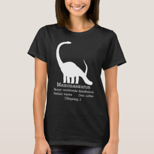 Camiseta Mamã de Mammasaurus, branca