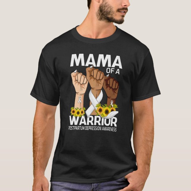 Camiseta Mama De Mão De Um Guerreiro Pós-Parto Com Depressã (Frente)