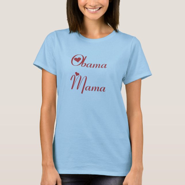 Camiseta Mama de Obama (Frente)