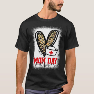 Camiseta Mama dia de as mães Como Enfermeira De Coração Leo