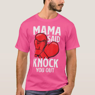 Camiseta Mama Disse Knock Engraçado Artes Marciais Boxando