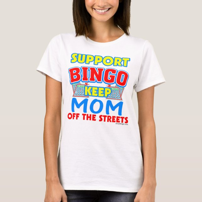 Camiseta Mamã do Bingo do apoio engraçada (Frente)