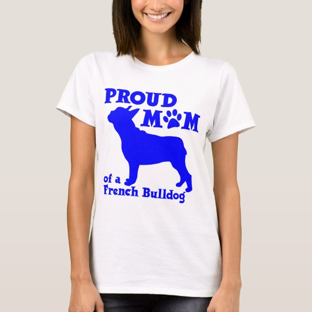 CAMISETA MAMÃ DO BULDOGUE FRANCÊS (Frente)