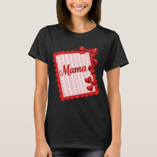 Camiseta Mama do Dia dos Namorados Estilo Bordado | Mama Am