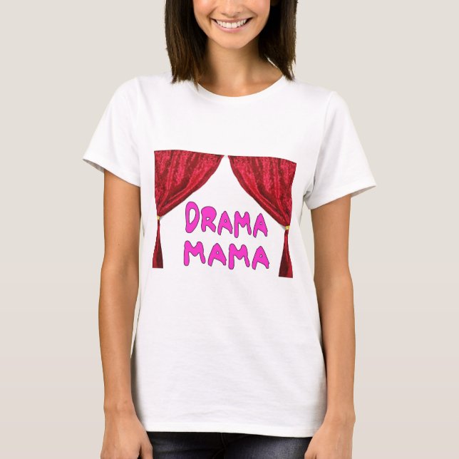CAMISETA MAMA DO DRAMA (Frente)