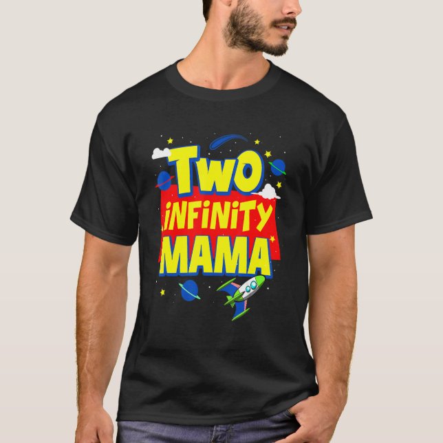 Camiseta Mama Dois Infinitos E Além Das Decorações De Anive (Frente)