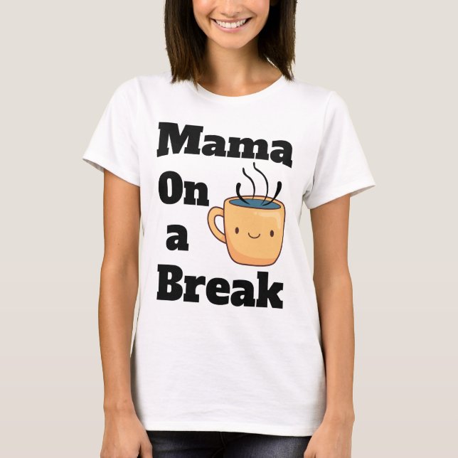 Camiseta Mama em um presente de Dia de as mães de café (Frente)