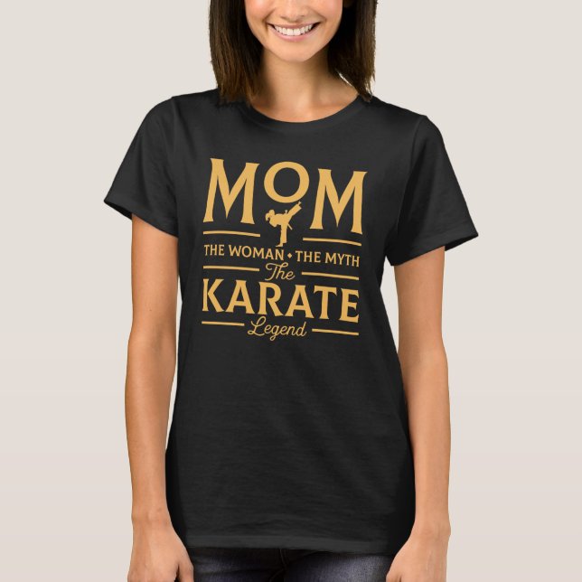 Camiseta Mamã engraçada a legenda do karaté (Frente)