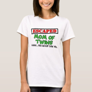 Camiseta Mamã escapada dos GÊMEOS….shhhh… você nunca