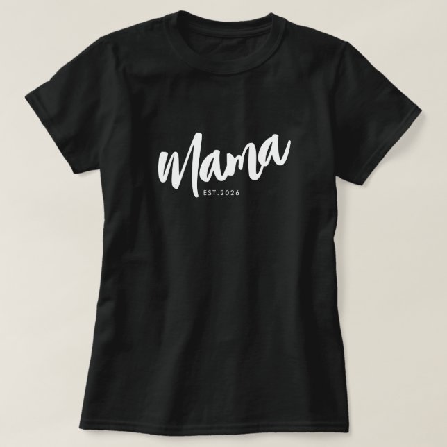 Camiseta Mama Estabelecida com Letra Preta (Frente do Design)
