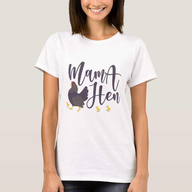 Camiseta Mama Hen, Faneca Lover (Frente)