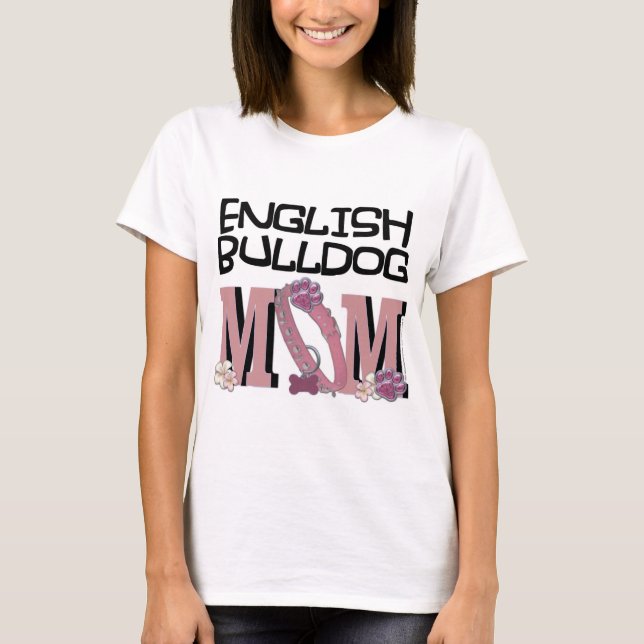 Camiseta MAMÃ inglesa do buldogue (Frente)