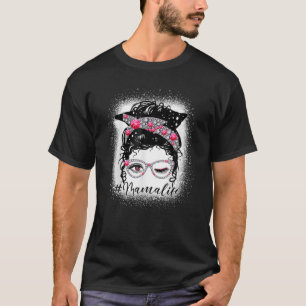 Camiseta Mama Life Diamond Messy Bun Engraçado Mãe da Mã