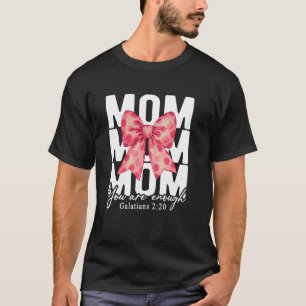 Camiseta Mama Mãe é Suficiente Coquete Fé Cristã Mãe