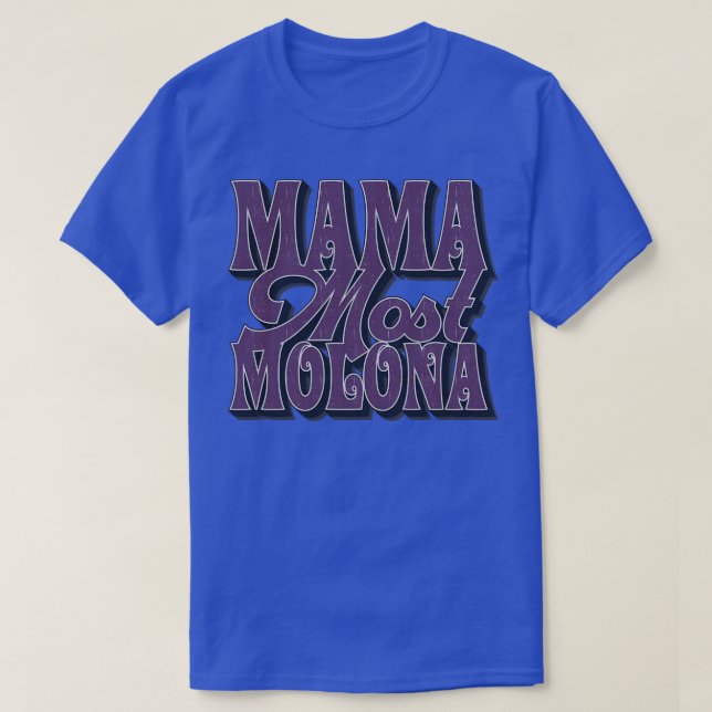 Camiseta Mama mais presente de Dia de as mães de Molona Fun (Frente do Design)