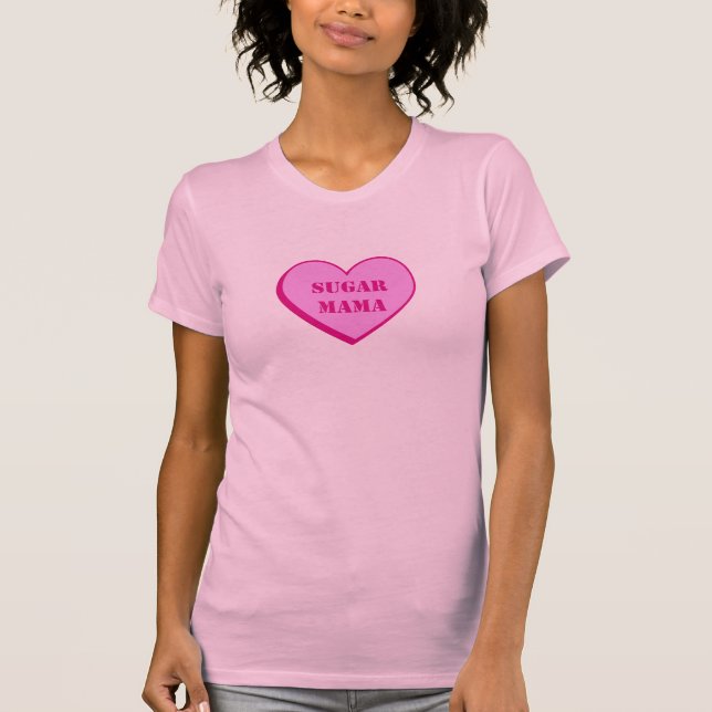 Camiseta Mama Mais Tamanho do açúcar (Frente)