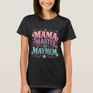 Camiseta Mama Mestra do Caos Fofo Humor de Mãe Dia das Mães