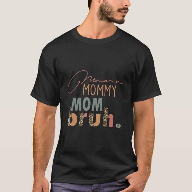 Camiseta Mama Mommy Mom Bruh Leopard Mother'S Day (Frente)