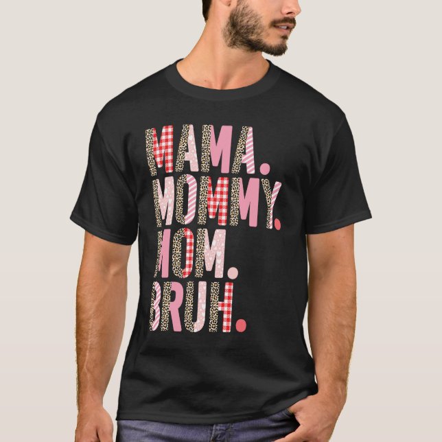 Camiseta Mama Mommy Mom Bruh Pink Leopard Plaid Mother's Da (Frente)