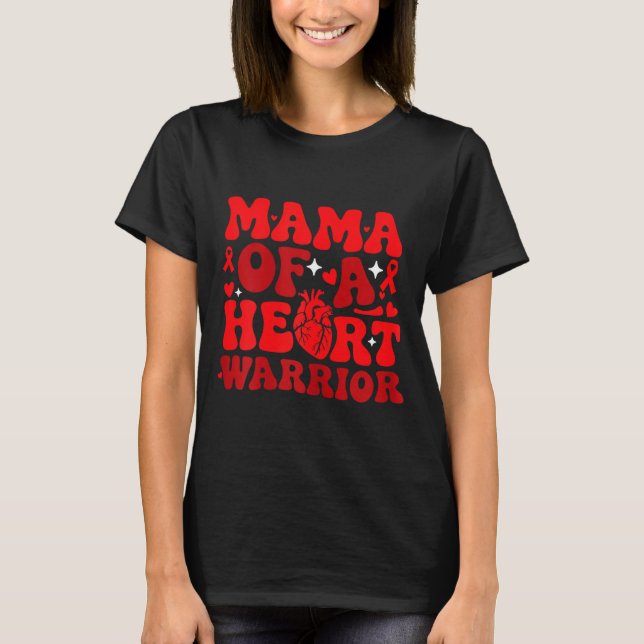 Camiseta Mama Of A Heart Warrior Chd Awareness Heart Diseas (Frente)