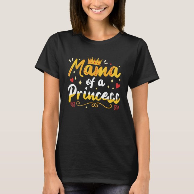 Camiseta Mama Of A Princess Mom And Daughter Matching Mothe (Frente)