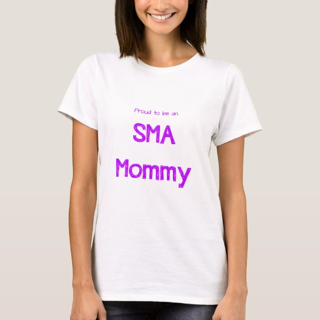 Camiseta Mamã orgulhosa de SMA (Frente)