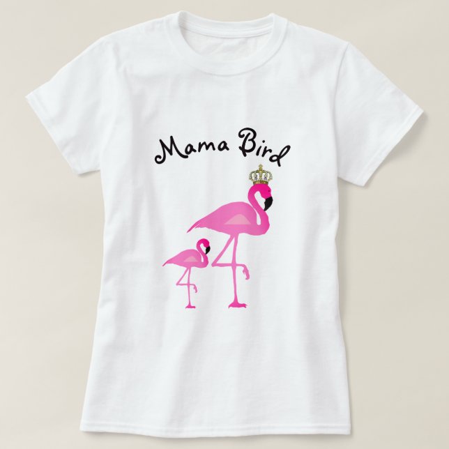 Camiseta Mama Pássaro Flamingo T-shirt com um bebê (Frente do Design)