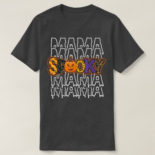 Camiseta Mama Spooky Tee,Mommy Spooky Tee,Spooky Season Hal (Frente do Design)