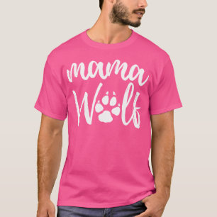 Camiseta Mama Wolf Wolves Wild Lover Mãe Mulheres Mãe