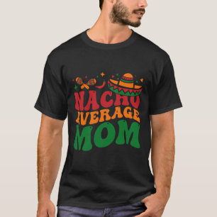 Camiseta Mamacita do Nacho Médio Chapéu Mexicano Cinco De M
