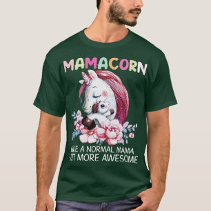 Camiseta Mamacorne Como Uma Mãe Normal Unicórnio Engraçado