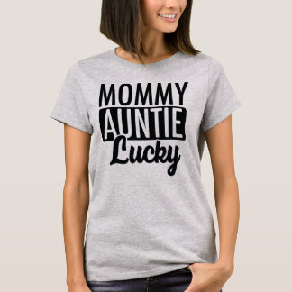 Camiseta Mamãe Auntie Lucky