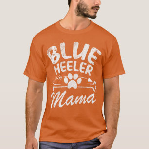Camiseta Mamãe Blue Heeler Melhor Presente para Dona de Cac