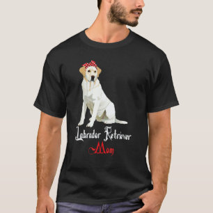 Camiseta Mamãe Cachorro Filhote Mãe Labrador Retriever
