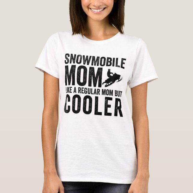 Camiseta Mamãe Com Movimentação De Neve Como Uma Mãe Normal (Frente)