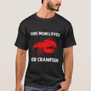 Camiseta Mamãe Crayfish Crawfish Comendo