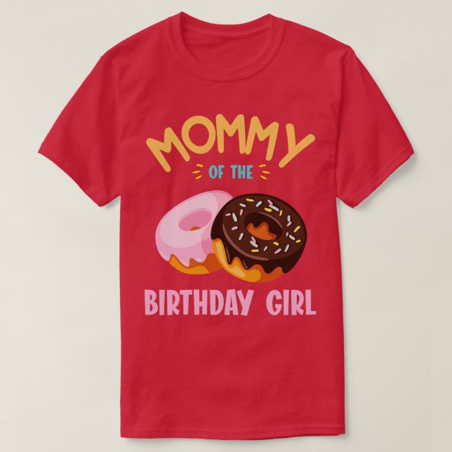 Camiseta Mamãe Da Rosquinha De Aniversário Filha Mãe M (Frente do Design)