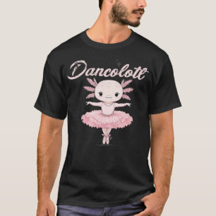 Camiseta Mamãe Dança Ballet Engraçado Dancolotl Axolote Bal