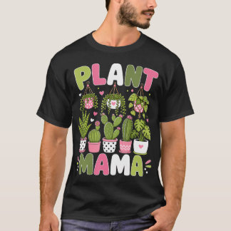 Camiseta Mamãe das Plantas Para Mãe Jardinagem Planta