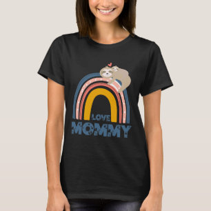 Camiseta Mamãe De Amor Rainbow Sloth Mama E Baby Sloth