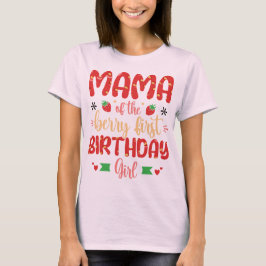Camiseta Mamãe De Berry Birthday Doce Mãe Morangos