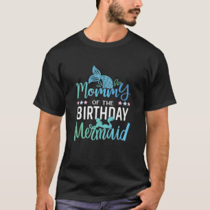 Camiseta Mamãe De Mulher Da Sereia De Aniversário Corresp