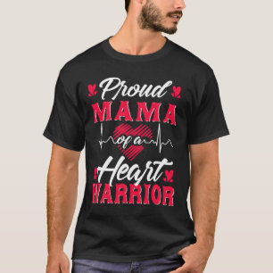 Camiseta Mamãe De Uma Consciência De Chd Guerreira Cardíaca