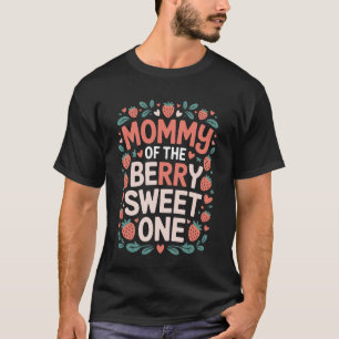 Camiseta Mamãe do Berrie Doce Um Aniversário Look Combinand