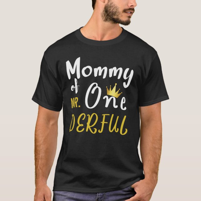 Camiseta Mamãe do Sr. Onederful Primeiro Um Derful Combinan (Frente)