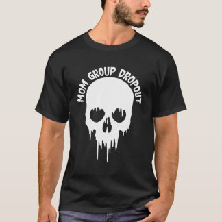 Camiseta Mamãe Dropout Skull Scary Mamãe Mama Halloween